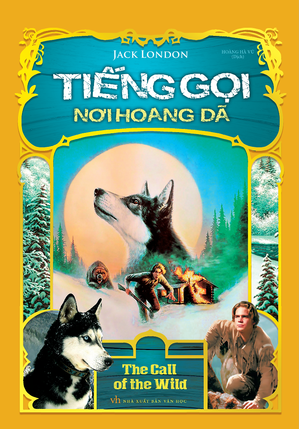 Tiếng Gọi Nơi Hoang Dã (Tái Bản 2016)